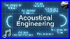 A Brief Introduction To Acoustical Engineering