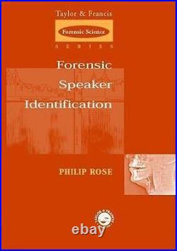 Forensic Speaker Identification, Hardcover by Rose, Philip, Brand New, Free s