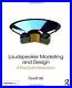 Loudspeaker Modelling and Design A Practical Introduction by Hill New
