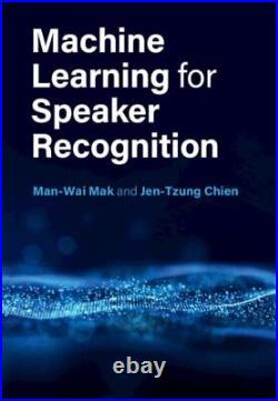Machine Learning for Speaker Recognition, Hardcover by Mak, Man-Wai Chien, J