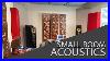 Room Acoustics For Small Rooms Why Do Small Rooms Suffer From Bad Acoustics